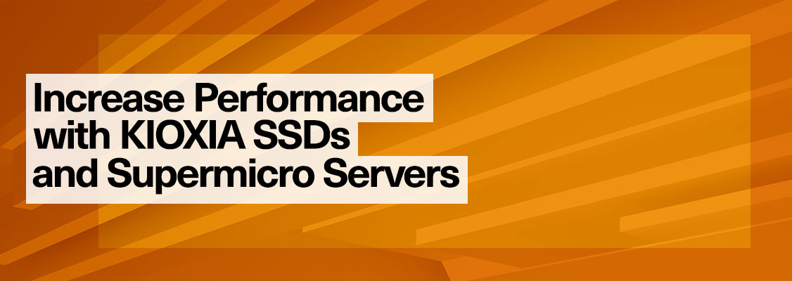 Accelerate HPE Servers with KIOXIA SSDs